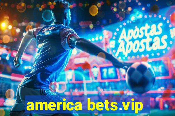 america bets.vip